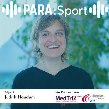 Podcast_PARASport_Ep_12_Judith_Haudum_450