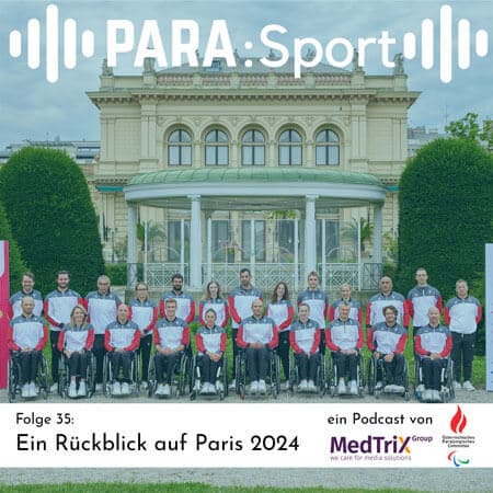 PARA:Sport #35 – Gruppenbild der ÖPC AthletInnen für Paris 2024