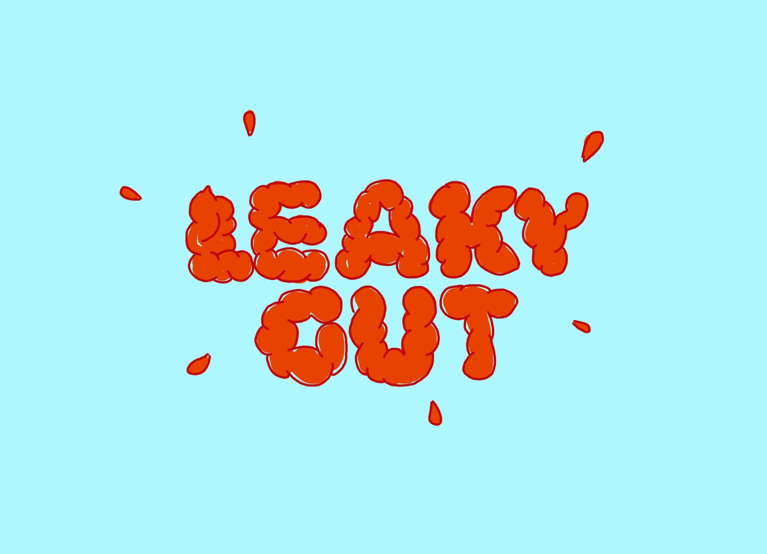 Eine Illustration der Worte "Leaky Gut" im Stil von Eingeweiden.