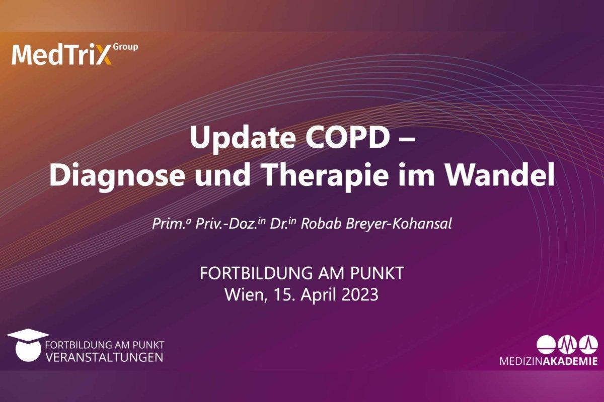 Update COPD – Diagnose und Therapie im Wandel